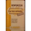 Renforceur pour bois vermoulus